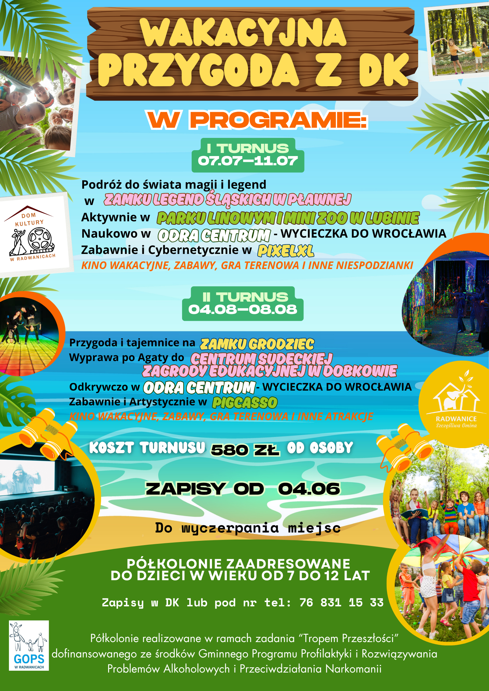 Wakacyjna Przygoda z DK - zdjęcie 1